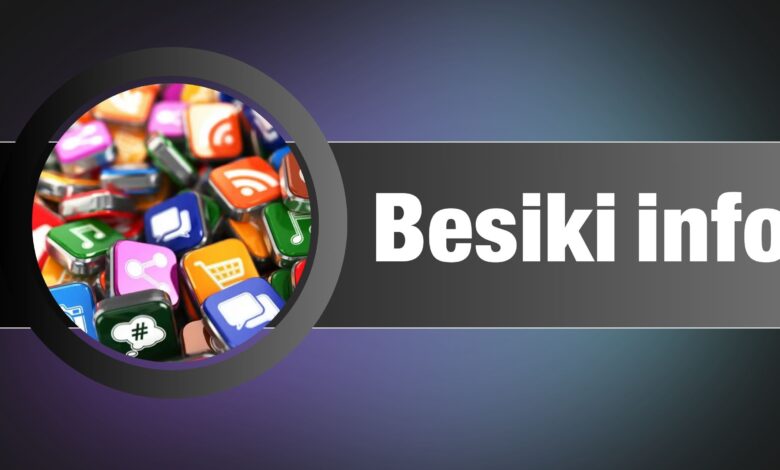 تنزيل بسيكي للمعلومات Besiki info لتحميل الالعاب و التطبيقات 2024 مجانا